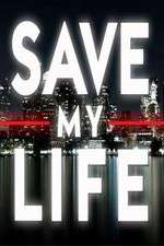 Watch Save My Life: Boston Trauma 123movies