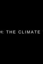Watch Earth: The Climate Wars 123movies