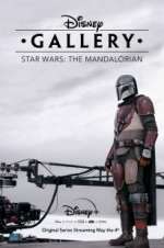 Watch Disney Gallery: The Mandalorian 123movies