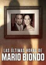 Watch Las Últimas Horas de Mario Biondo 123movies