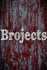 Watch Brojects 123movies