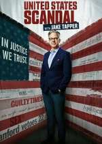 Watch United States of Scandal with Jake Tapper 123movies
