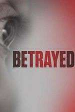 Watch Betrayed 123movies