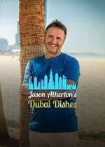Watch Jason Atherton's Dubai Dishes 123movies