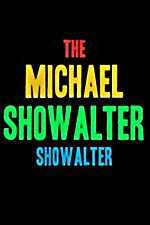 Watch The Michael Showalter Showalter 123movies