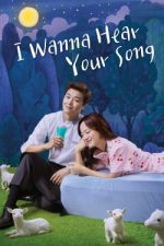 Watch I Wanna Hear Your Song 123movies
