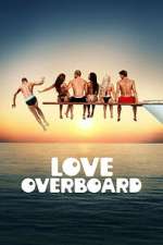 Watch Love Overboard 123movies