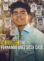 Watch 50 segundos: El caso de Fernando Báez Sosa 123movies