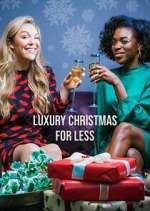 Watch Luxury Christmas for Less 123movies