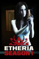 Watch Etheria 123movies