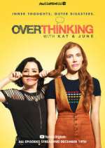 Watch Overthinking with Kat & June 123movies