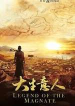 Watch Legend of the Magnate 123movies