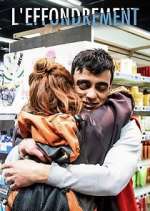 Watch L'Effondrement 123movies