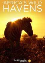 Watch Africa's Wild Havens 123movies