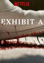 Watch Exhibit A 123movies