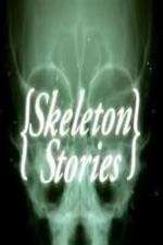 Watch Skeleton Stories 123movies