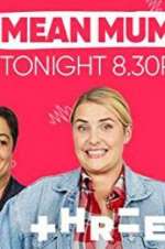 Watch Mean Mums 123movies