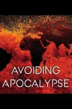 Watch Avoiding Apocalypse 123movies