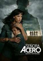 Watch Señora Acero 123movies