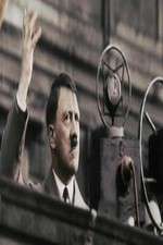 Watch Hitler's Rise: The Colour Films 123movies