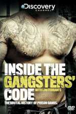 Watch Discovery Channel Inside the Gangsters Code 123movies