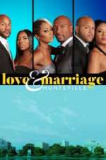 Watch Love & Marriage: Huntsville 123movies