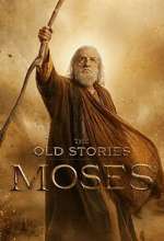 Watch The Old Stories: Moses Season 1 Episode 1 123movies