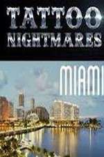 Watch Tattoo Nightmares Miami 123movies
