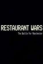 Watch Restaurant Wars The Battle For Manchester 123movies