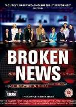 Watch Broken News 123movies