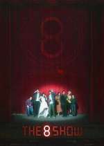 Watch The 8 Show 123movies