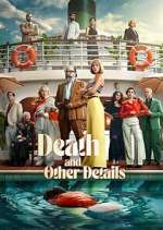 Watch Death and Other Details 123movies