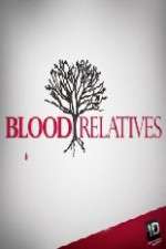 Watch Blood Relatives 123movies
