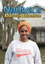 Watch Nadiya's American Adventure 123movies