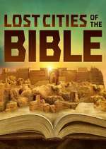 Watch Lost Cities of the Bible 123movies