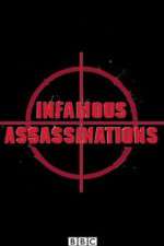 Watch Infamous Assassinations 123movies