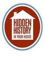 Watch Hidden History in your House 123movies