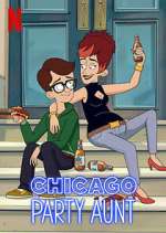 Watch Chicago Party Aunt 123movies