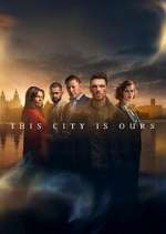 Watch This City is Ours 123movies