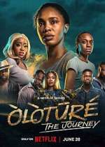 Watch Òlòtūré: The Journey 123movies