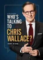 Watch Who's Talking to Chris Wallace? 123movies