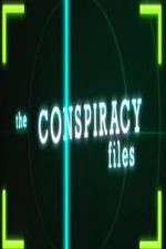 Watch The Conspiracy Files 123movies