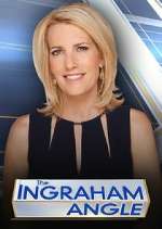 Watch The Ingraham Angle 123movies