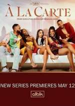 Watch À La Carte 123movies