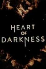 Watch Heart of Darkness 123movies