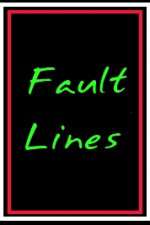 Watch Fault Lines 123movies