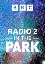 Watch Radio 2 In the Park 123movies