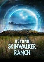 Watch Beyond Skinwalker Ranch 123movies