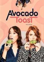 Watch Avocado Toast: The Series 123movies