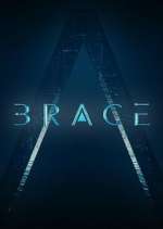 Watch Brace: The Series 123movies